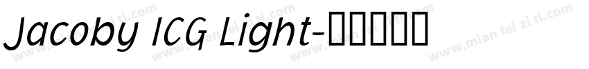 Jacoby ICG Light字体转换